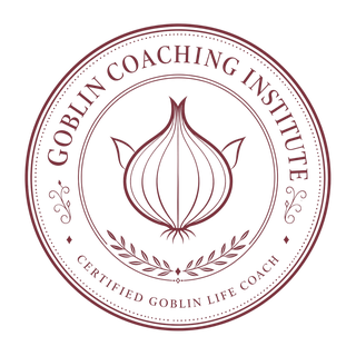 The Goblin Coaching Institute — Certified Goblin Life Coach